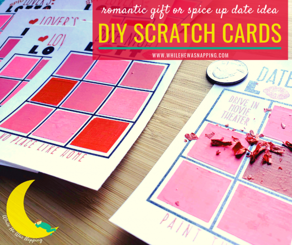 Romantic DIY Scratch Off Cards