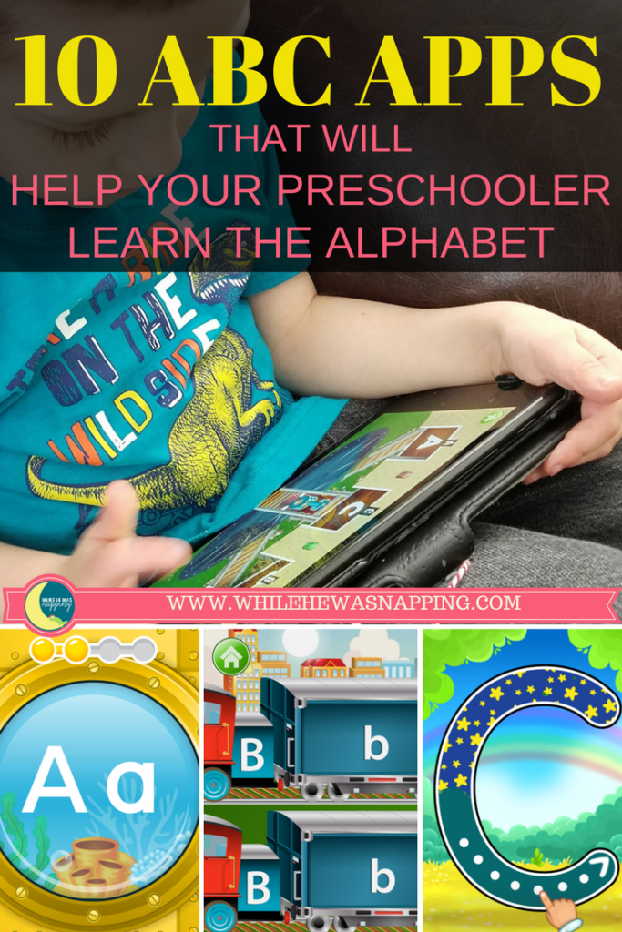 ABC Apps That Will Help Your Preschooler Learn the ABCs