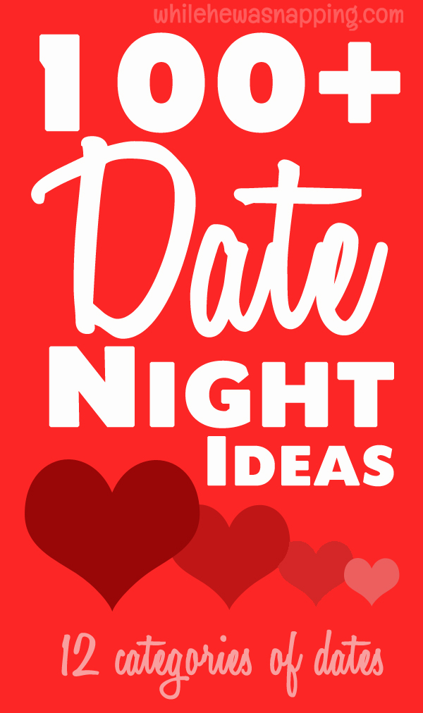 100+ Date Ideas