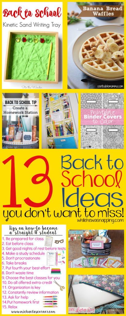 13 of the Best Back to School Ideas you don't want to miss