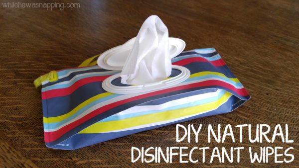 DIY Natural Disinfectant Wipes