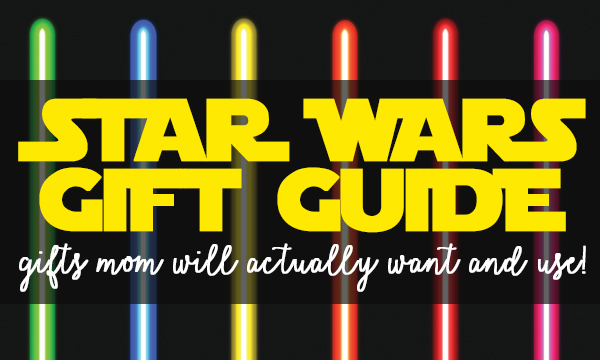Star Wars Gift Guide for Mom