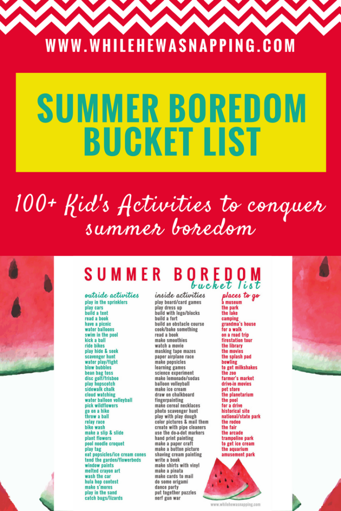 100+ Kid's Activities that will conquer boredom this summer. How many activities can you cross off the Summer Boredom Bucket List?