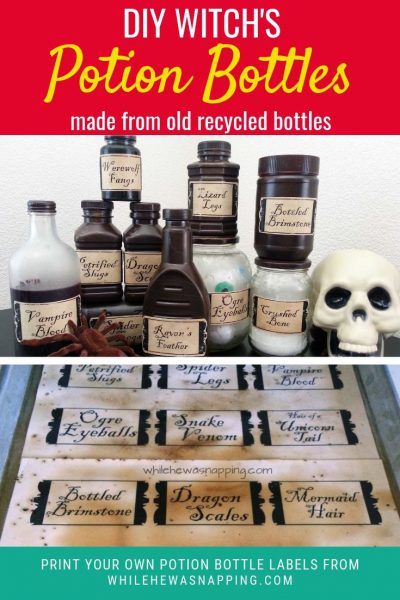 DIY Witch's Potion Bottles | While He Was Napping