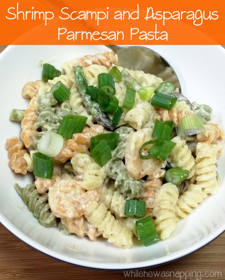 Shrimp Scampi and Asparagus Parmesan Pasta | While He Was Napping